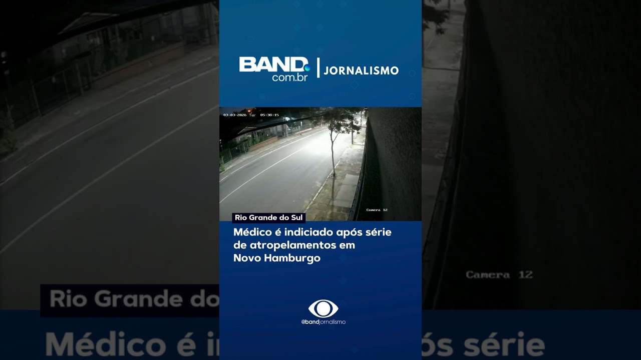 Médico é indiciado após série  de atropelamentos em  Novo Hamburgo