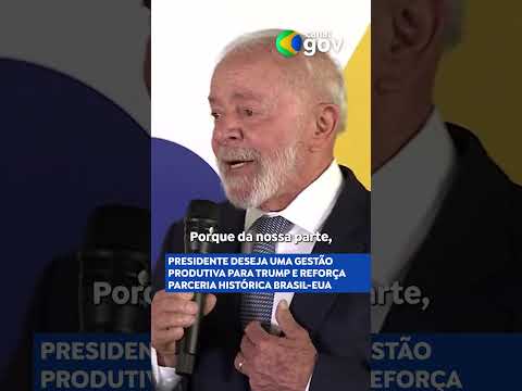 LULA DESEJA GESTÃO PRODUTIVA A TRUMP E REFORÇA PARCERIA ENTRE BRASIL E EUA #trump #eua #noticias