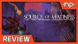 Vido-Test : Source of Madness Review - Noisy Pixel