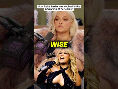 How Bebe Rexha was robbed in the beginning of her career