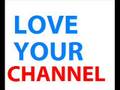 LoveYourChannel