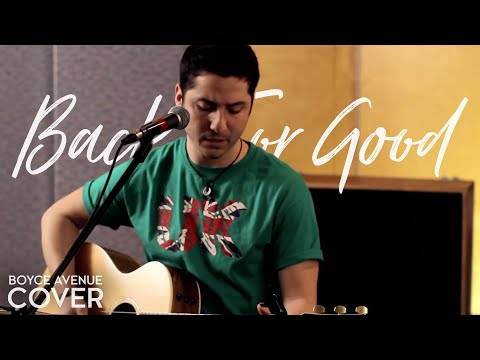 Take That - Back For Good (Boyce Avenue acoustic cover) on iTunes