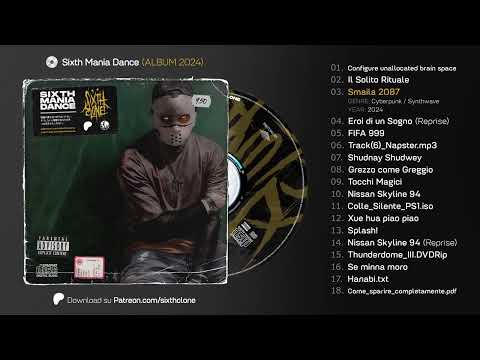 💿 SIXTHCLONE - Sixth Mania Dance (ALBUM 2024)