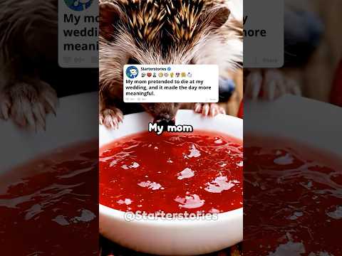 My mom pretended to die at my wedding, and it made the day more meaningful.