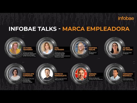 Infobae Talks presenta Marca Empleadora: empresas que potencian el talento