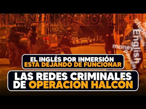 Operación Halcón en santiago - Inglés por inmersión en peligro - Bueno Malo Feo
