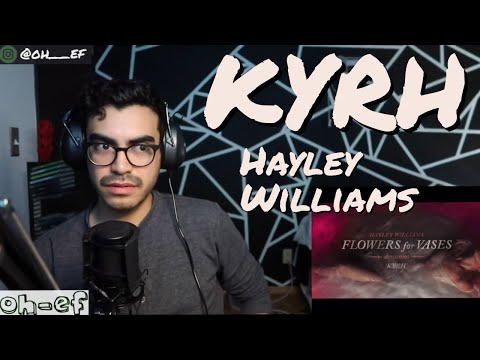 Hayley Williams | KYRH | REACTION