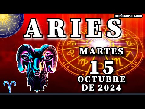 Horóscopo Diario - Aries - 15 De Octubre De 2024.  Horoscopo Tu Alma Gemela. Tarot