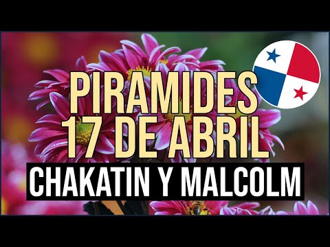 Pirámide Lotería de Panamá Miércoles 17 de Abril 2024  Pirámide de Chakatin y Malcolm Ramos