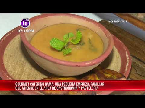 Gourmet Catering Gama, una gran opción en gastronomía y pastelería - Nicaragua