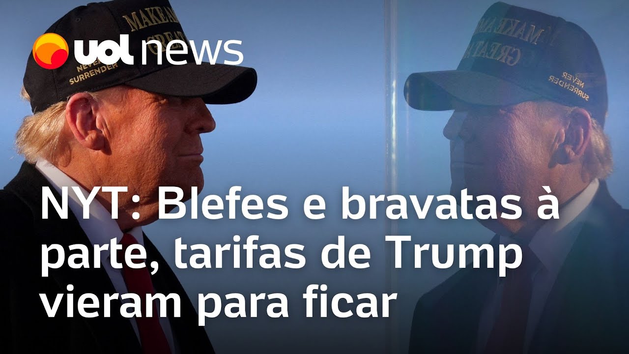 Tarifas de Trump vieram para ficar, apesar de blefes e bravatas, diz The New York Times