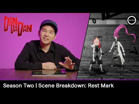 DAN DA DAN Season Two | Scene Breakdown: Rest Mark
