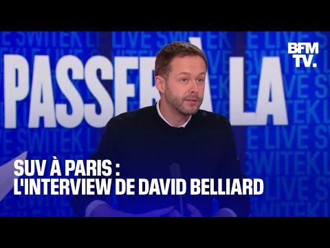 SUV à Paris: l'interview de David Belliard, adjoint aux Transports à la mairie de Paris