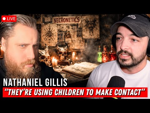 Necronetics, Aliens & Apocalyptic Prophets | Live w/ Nathaniel Gillis