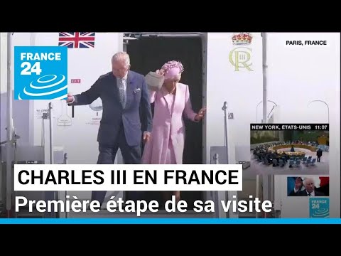 Charles III en France : retour sur la première étape de la visite du souverain • FRANCE 24