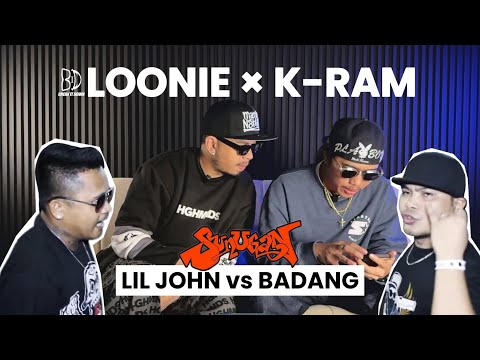 LOONIE × K-RAM | BREAK IT DOWN: Rap Battle Review E351 | SUNUGAN: LIL JOHN vs BADANG
