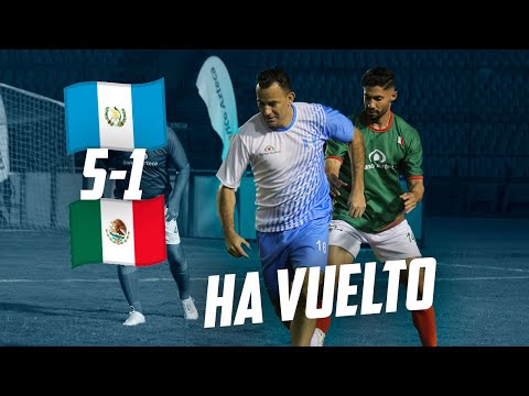 MARCO PAPPA VUELVE AL FUTBOL CON 4 GOLES VS MEXICO | Guatemala 5-1 Mexico (Partido ULTRA AMISTOSO)