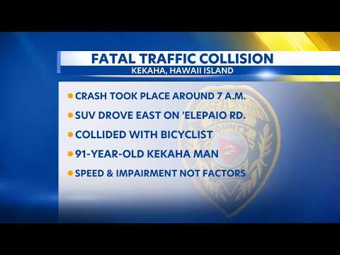 91-Year-Old bicyclist <strong>dies</strong> following vehicle collision in Kekaha