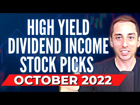 Monthly Stock Market Commentary & High Yield Dividend Picks | Income Investing | Ep.31 October 2022