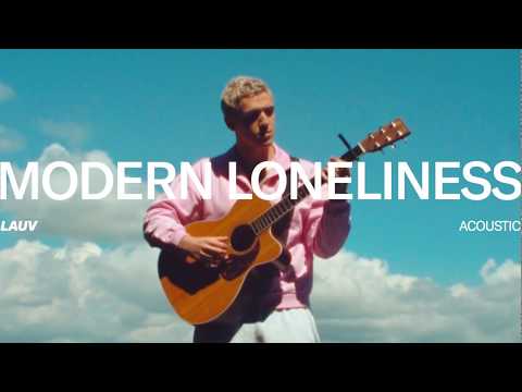 라우브(Lauv) - Modern Loneliness (acoustic) 가사 번역 뮤직비디오