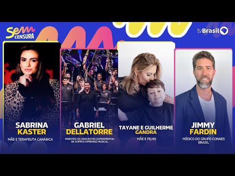 🔴 SEM CENSURA RECEBE GABRIEL DELLATORRE, TAYANE E GUILHERME GANDRA, JIMMY FARDIN E SABRINA KASTER