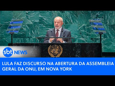 AO VIVO: Lula faz discurso na abertura da Assembleia Geral da ONU, em Nova York