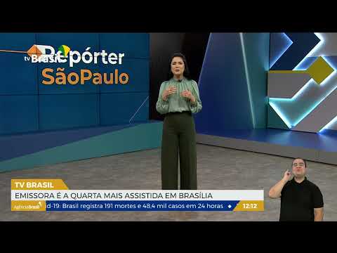SP | TV Brasil é a 4ª emissora mais assistida em Brasília