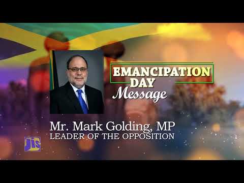 LOP Mark Golding  Emancipation  Day Messages, 2022