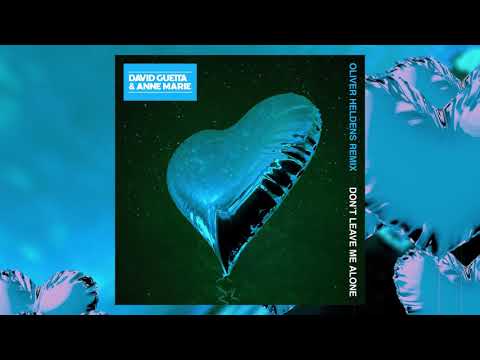 David Guetta ft Anne Marie - Don't Leave Me Alone (Oliver Heldens Remix)