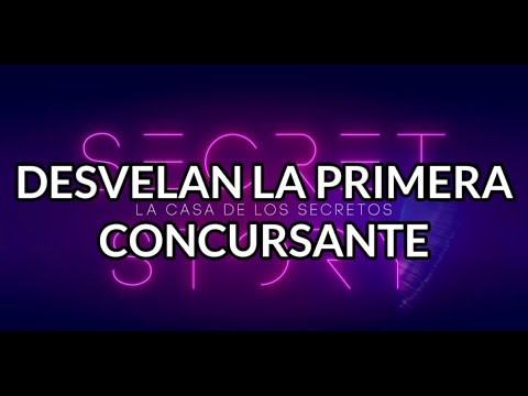 DESVELAN la IDENTIDAD de la primera concursante de LA CASA DE LOS SECRETOS