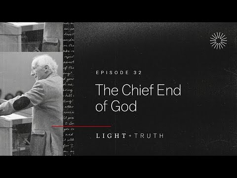 The Chief End of God