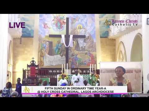 CATHOLIC MASS OF THE DAY: FIFTH SUNDAY IN ORDINARY TIME YEAR-A