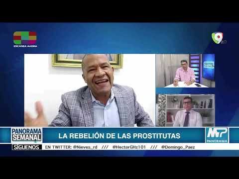 La Rebelión de las Prostitutas II | Panorama Semanal