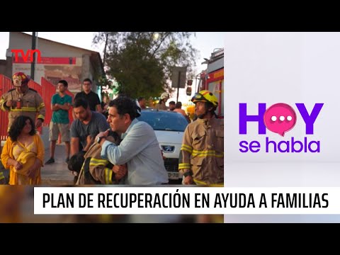 Plan de Recuperación en ayuda a familias afectadas por incendios | Hoy se habla