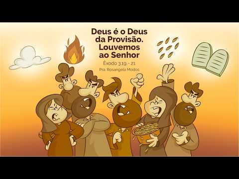 Domingo - 21/06/2026 - Deus é o Deus da provisão. Louvemos ao Senhor. - Pra Rosangela Modos