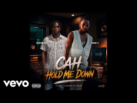 Shane O, CashiiMuziq - Cah Hold Me Down (Official Audio)