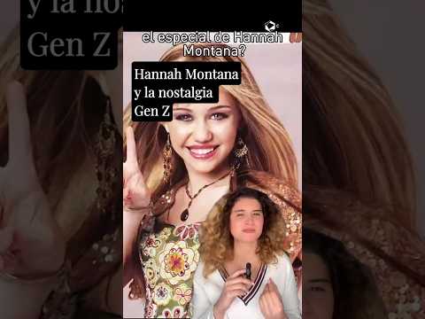 HANNAH MONTANA y el truco de los 20 años: ¿Por qué extrañas el pasado? 🔄✨