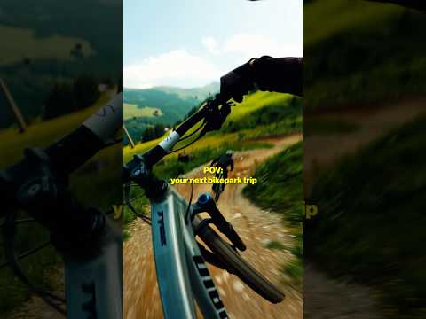 Your next Bikepark Trip (POV)