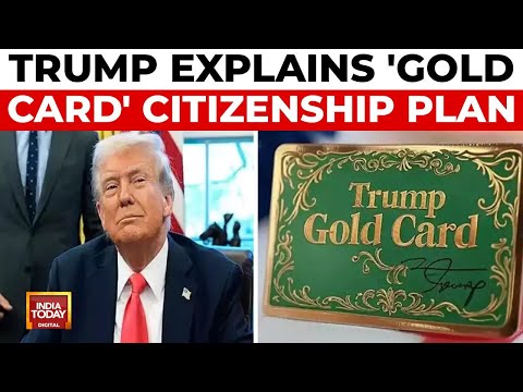 Donald Trump's Address To Congress: Trump Unveils 'Gold Card' Citizenship Plan | India Today News