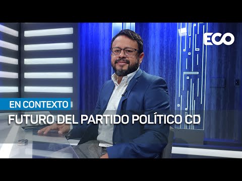 Futuro del partido político CD | #EnContexto