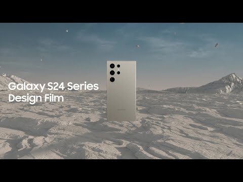 Galaxy S24 Series: Design Film | Samsung