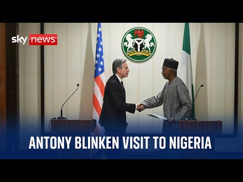 Watch live: Antony Blinken and Nigerian Foreign Minister Yusuf Tuggar hold news conference