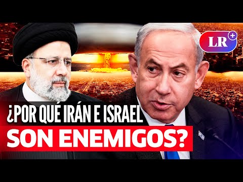 IRÁN VS ISRAEL: ¿por qué son enemigos y qué originó la GUERRA EN EL MEDIO ORIENTE?