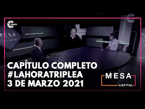 Capítulo completo La Hora Triple A 3 de marzo 2021 | Mesa Capital