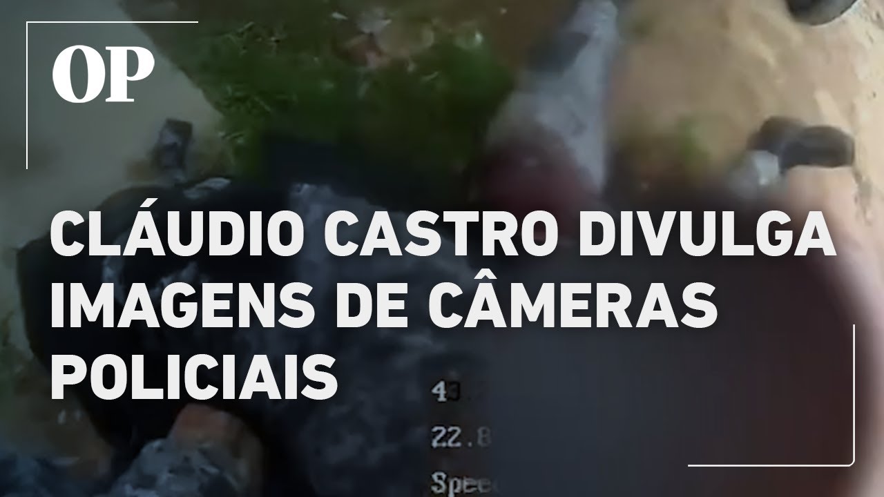 Cláudio Castro divulga imagens de câmeras policiais durante megaoperação no RJ
