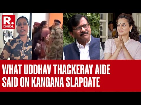 Kangana Ranaut Slapgate: Sanjay Raut Says ‘MP Shouldn’t Be Attacked, But Farmers Must Be Respected’