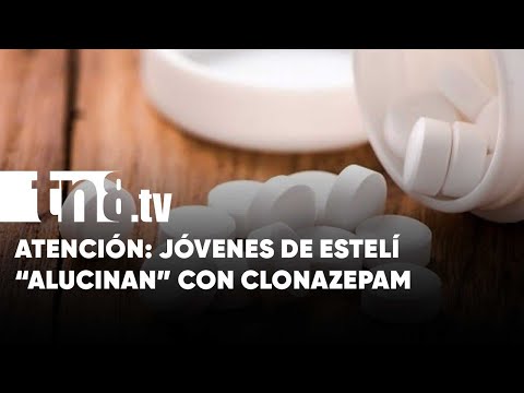 Ojo: Jóvenes de Estelí buscan «drogarse» con tramadol y clonazepam