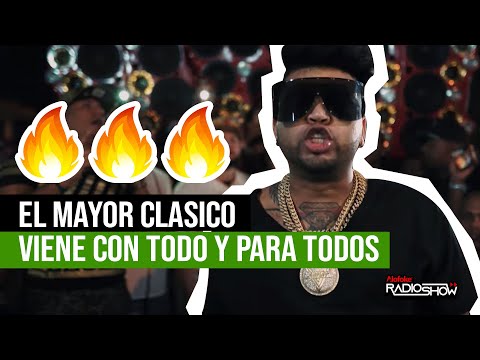 EL MAYOR CLASICO VIENE CON TODO & PARA TODOS (EL REGRESO MAS ESPERADO DEL DEMBOW)