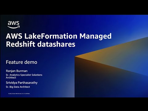 AWS LakeFormation Managed Redshift Datashares | Amazon Web Services
