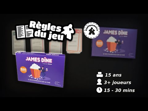 🎞️ JAMES DÎNE ❓ règle du jeu par #expliquemoica #ozzak
